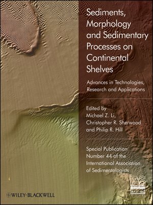 cover image of Sediments, Morphology and Sedimentary Processes on Continental Shelves